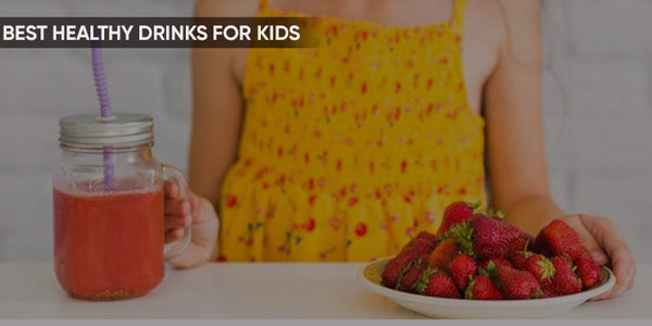 Smoothies and Healthy Drinks for Kids