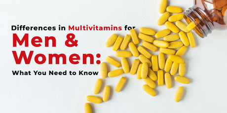 Differences in Multivitamins for Men & Women: What You Need to Know