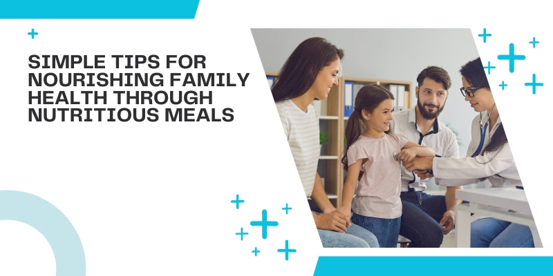 Fitspire family nutrition brand, healthy meal tips