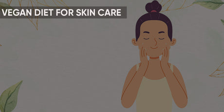 Vegan Diet: Positive Impact on Skin Health