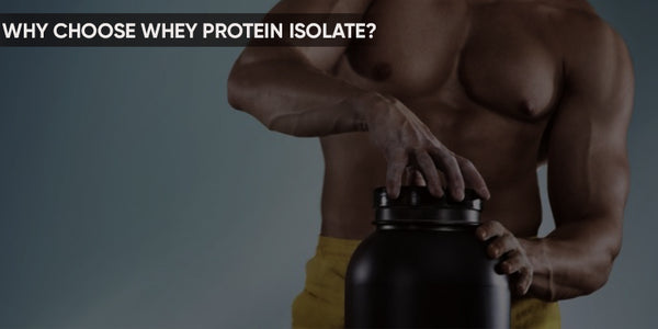 top reasons to choose whey protein isolate